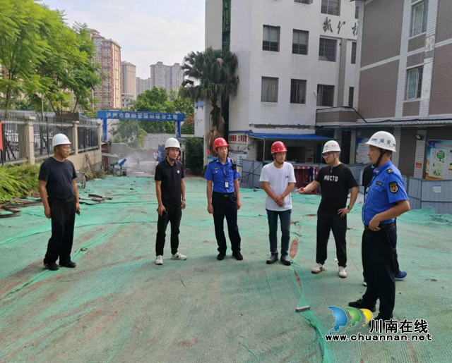 守护“夏日蓝”｜龙马潭区综合行政执法局派驻莲花池街道执法队全力开展在建工地整治行动